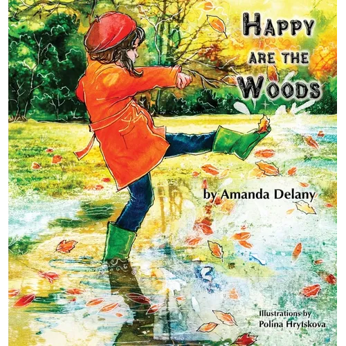 Happy are the Woods