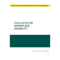 Evaluation of Workplace Disability