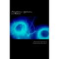 Electrophotonic Applications in Medicine: GDV Bioelectrography