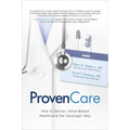 ProvenCare: How to Deliver Value-Based Healthcare the Geisinger Way
