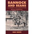 Bannock and Beans: A Cowboy's Account of the Bedaux Expedition