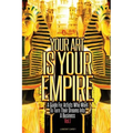 Your Art Is Your Empire
