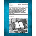 The Tryal of Captain Thomas Green and His Crew, Pursued Before the Judge of the High Court of Admirality of Scotland; And the Assessors Appointed by t