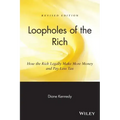 Loopholes of the Rich: How the Rich Legally Make More Money & Pay Less Tax