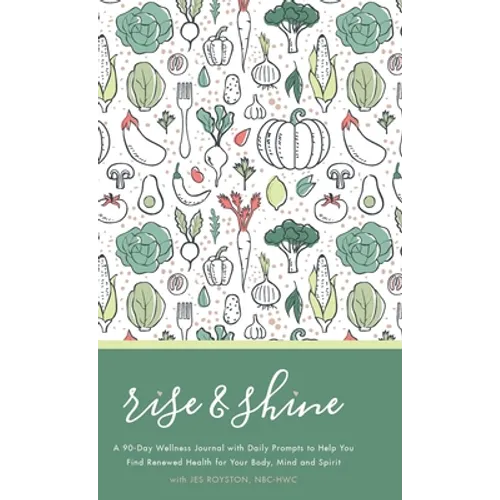 Rise & Shine Wellness Journal