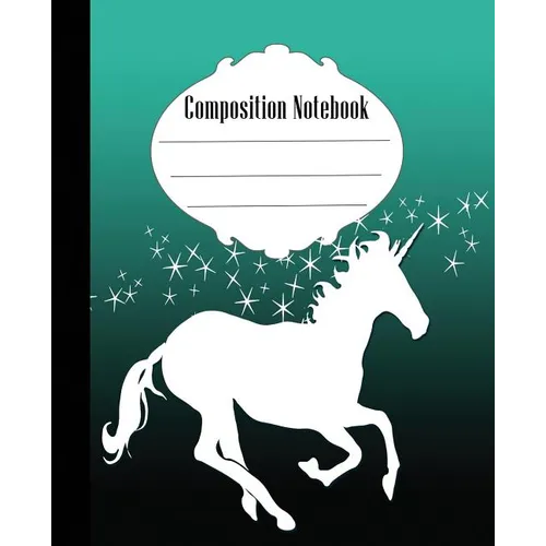 Composition Notebook: Stars and Unicorn Composition Notebook Wide Ruled 7.5 x 9.25 in, 100 pages book for kids, teens, school, students and teachers