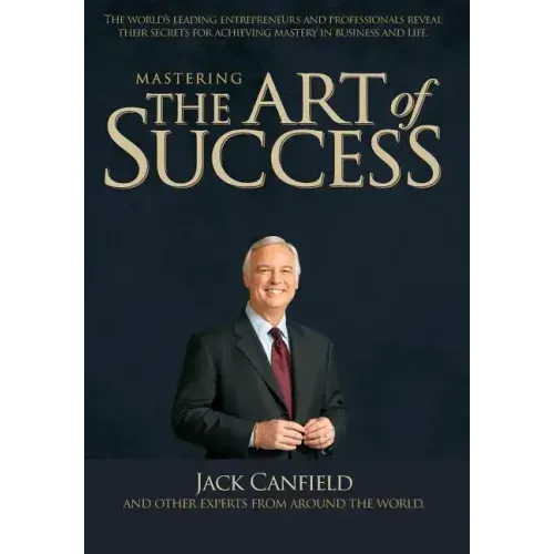 Mastering The Art Of Success
