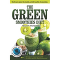 The Green Smoothies Diet: Smoothie diet for weight loss Lose weight without noticing you're on diet! Smoothie diet book to help you gain better