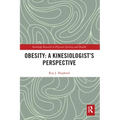 Obesity: A Kinesiology Perspective