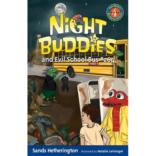 Night Buddies and Evil School Bus #264