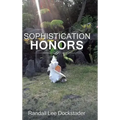 Sophistication Honors: Syncronic Destiny