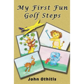 My First Fun Golf Steps