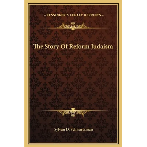The Story Of Reform Judaism