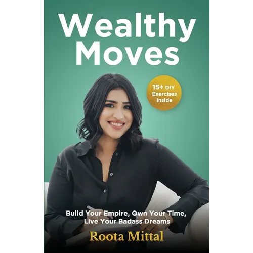 Wealthy Moves