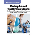 Entry Level Skill Checklists for Physical Therapist Assistant Students