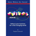 SWIVEL Again: Refocus your business for a fast changing world
