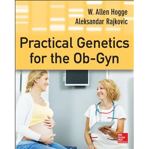 Practical Genetics for the Ob-GYN