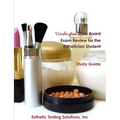 Washington State Board Exam Review for the Esthetician Student