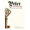 Peter on Leadership: A Contemporary Exegetical Analysis