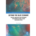 Beyond the Blue Economy: Creative Industries and Sustainable Development in Small Island Developing States