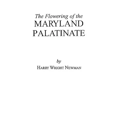 Flowering of the Maryland Palatinate