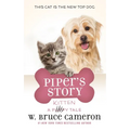 Piper's Story: A Puppy Tale