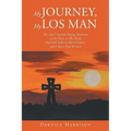 My Journey, My Los Man