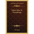 Ethan Allen At Ticonderoga