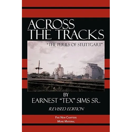 Across the Tracks: "The Perils Of Stuttgart"