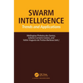 Swarm Intelligence: Trends and Applications