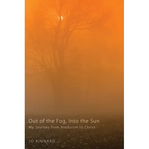 Out of the Fog, Into the Sun