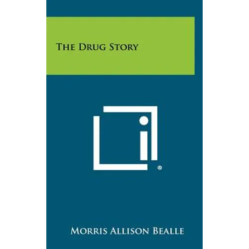 The Drug Story