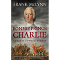 Bonnie Prince Charlie: Charles Edward Stuart