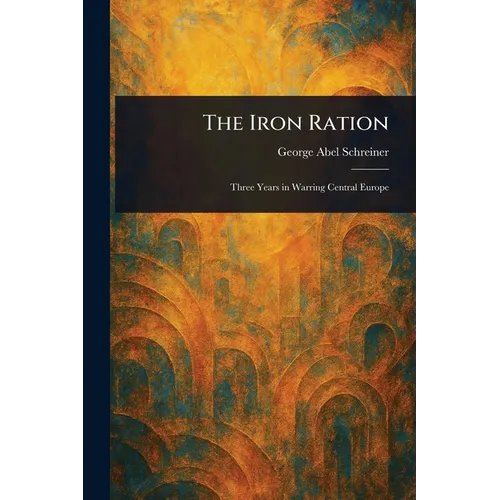The Iron Ration