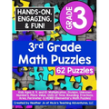 3rd Grade Math Puzzles: Kids Ages 8, 9, and 10: Multiplication, Division, Unknown Numbers, Place Value, Units of Time, Rounding, Fractions, Area, Peri