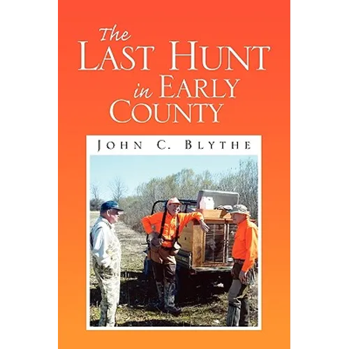 The Last Hunt in Early County