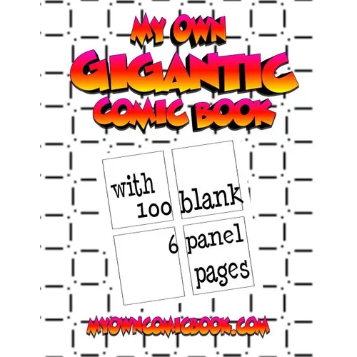 My Own Gigantic Comic Book