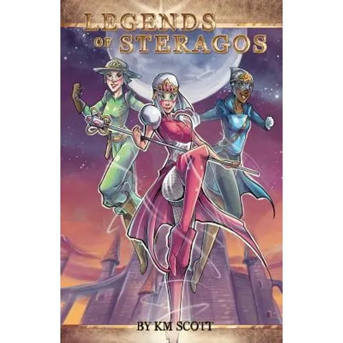 Legends of Steragos: Damsels of Distress