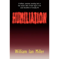 Humiliation
