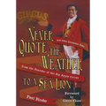 Never Quote the Weather to a Sea Lion: And Other Uncommon Tales from the Founder of the Big Apple Circus
