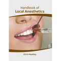 Handbook of Local Anesthetics