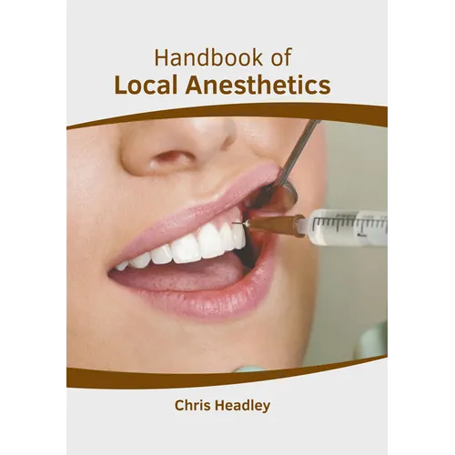 Handbook of Local Anesthetics