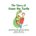 Diane the Turtle and the boy who grew up with her