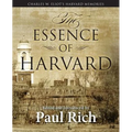 The Essence of Harvard: Charles W. Eliot's Harvard Memories