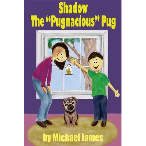 Shadow the "Pugnacious" Pug