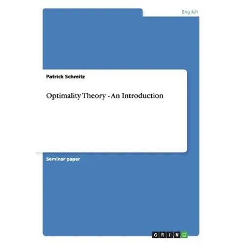 Optimality Theory - An Introduction