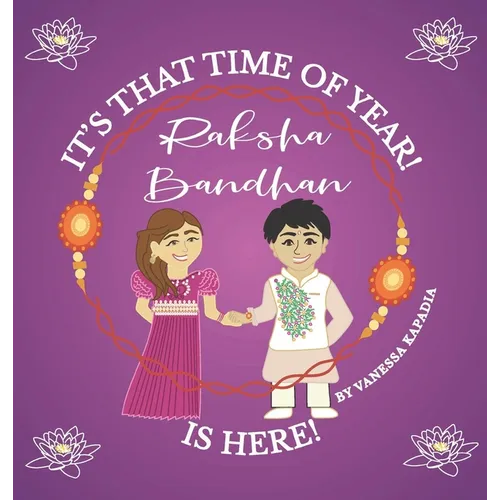 It's That Time of Year! Raksha Bandhan is Here!