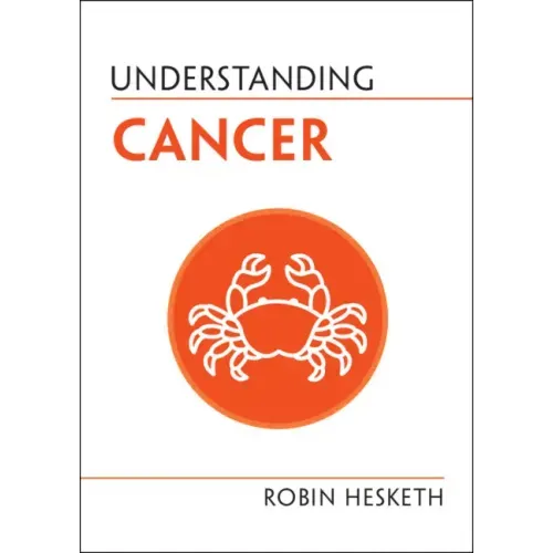 Understanding Cancer