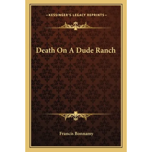 Death On A Dude Ranch