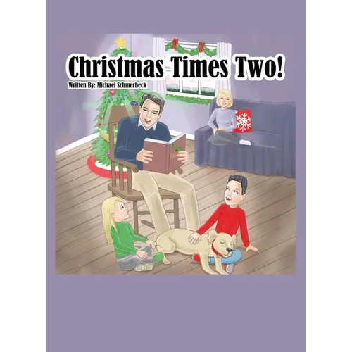 Christmas Times Two!